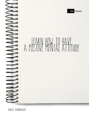 cover image of Learn How to Have a Positive Mental Attitude